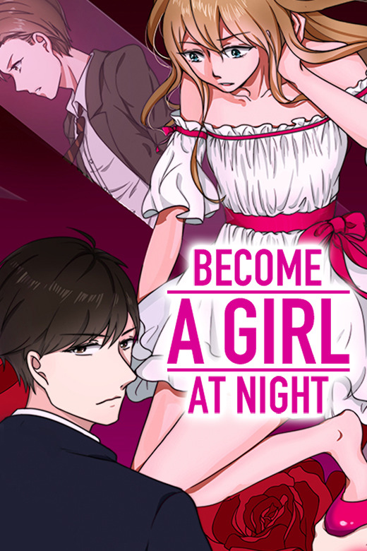 Become A Girl At Night