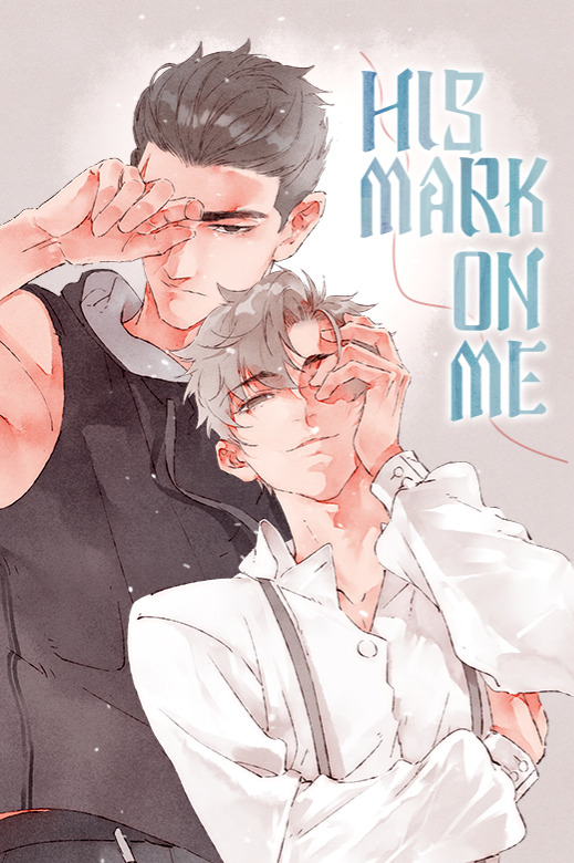 His Mark on Me