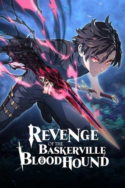 Revenge of the Baskerville Bloodhound [Official]
