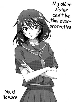 Infinite Stratos - My Older Sister Can't Be This Overprotective (Doujinshi)