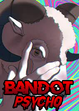 Bandot Psycho [Istri Ke-3 Toji]