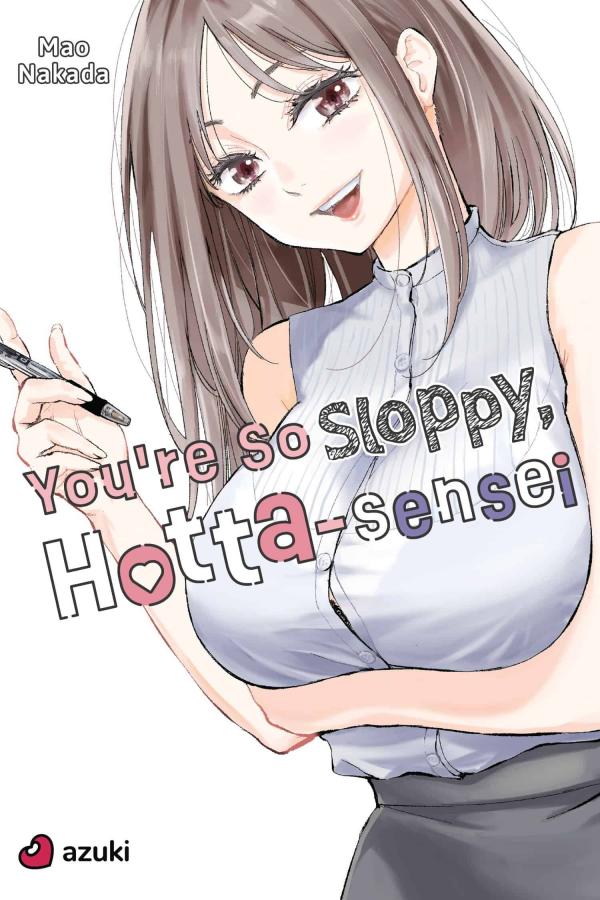 You're So Sloppy, Hotta-sensei «Official»