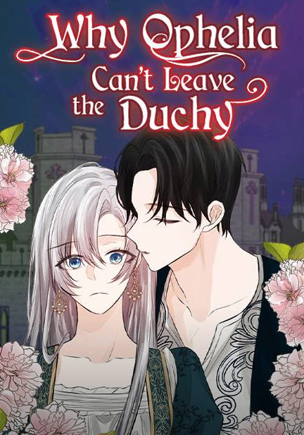 Why Ophelia Can’t Leave the Duchy [Official]